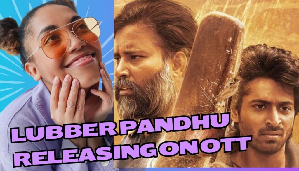 Lubber Pandhu' Releasing on OTT